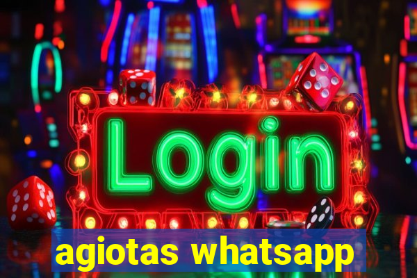 agiotas whatsapp